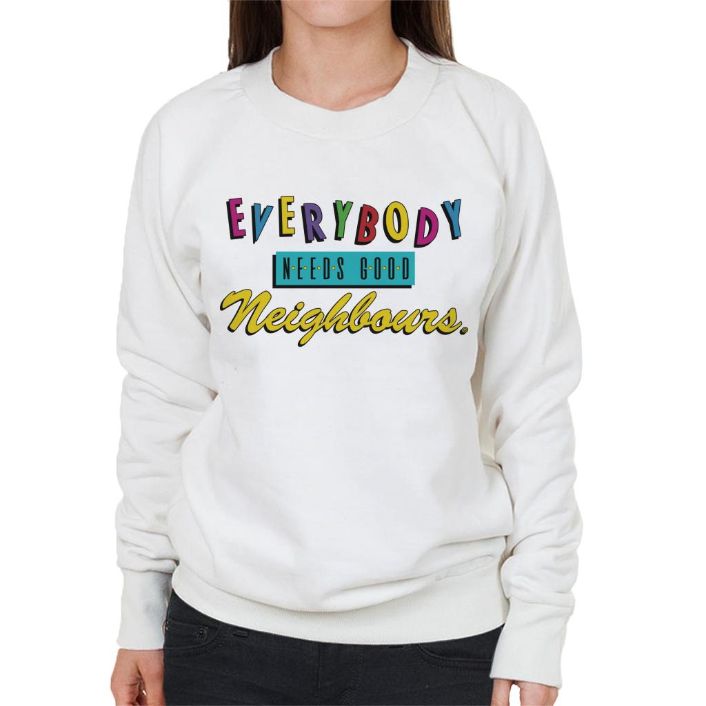 Neighbours Everybody Needs Good Theme Song Women's Sweatshirt-ALL + EVERY