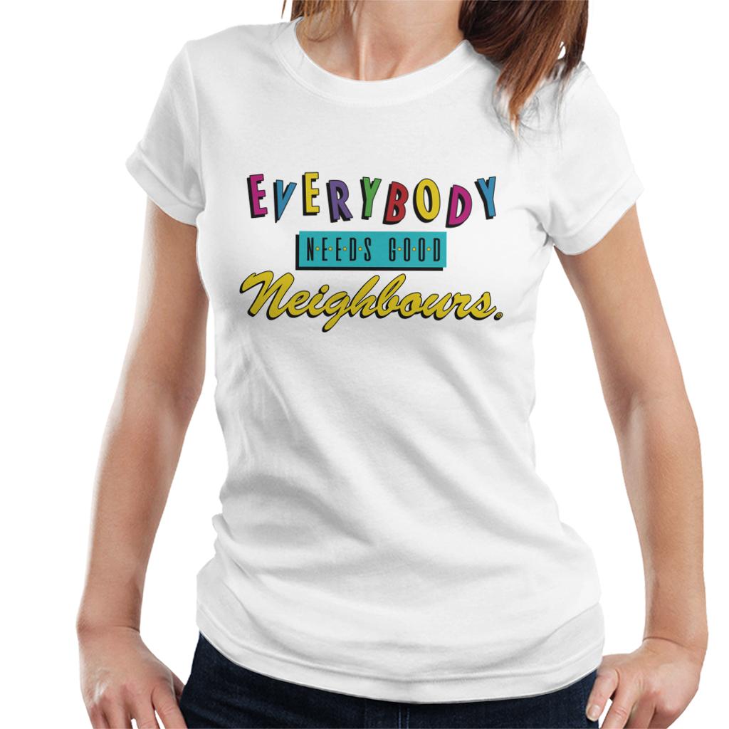 Neighbours Everybody Needs Good Theme Song Women's T-Shirt-ALL + EVERY