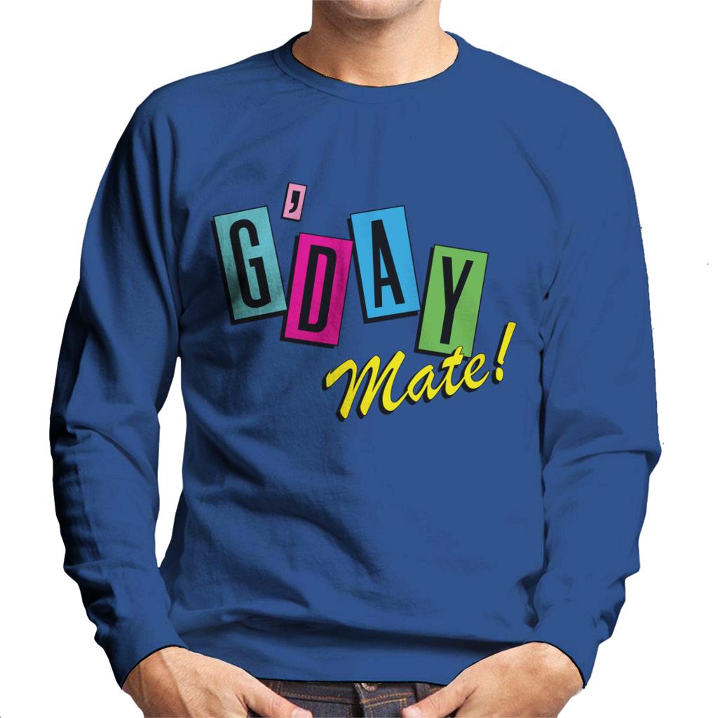 Neighbours Good Day Mate Men's Sweatshirt-ALL + EVERY