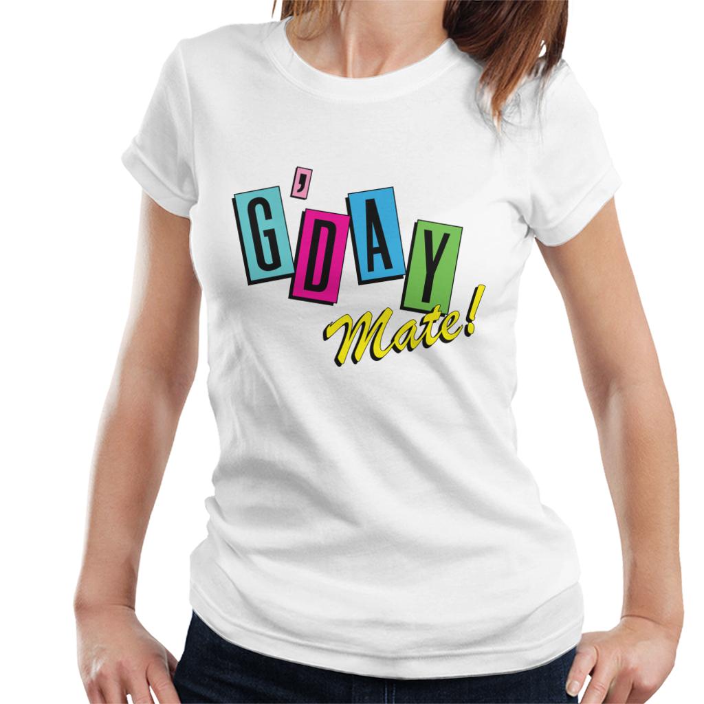 Neighbours Good Day Mate Women's T-Shirt-ALL + EVERY