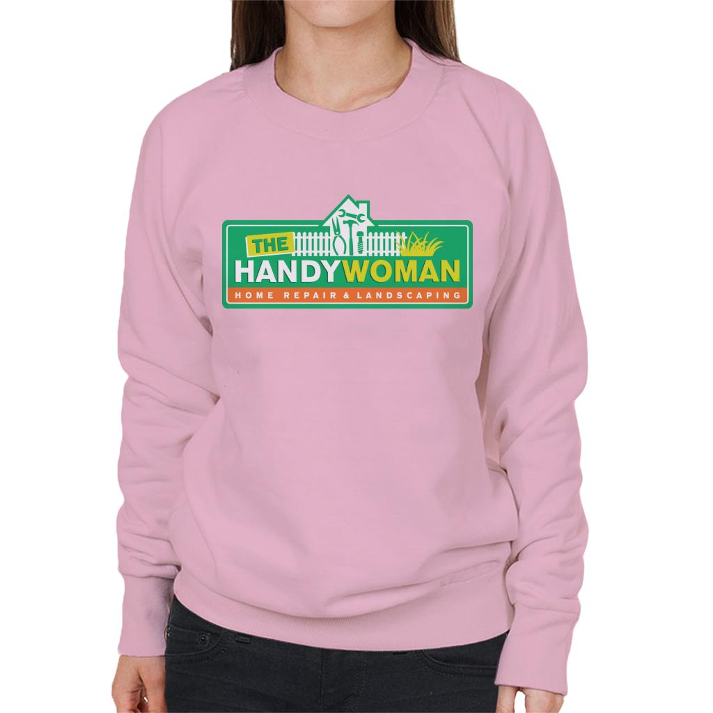 Neighbours The Handy Woman Women's Sweatshirt-ALL + EVERY