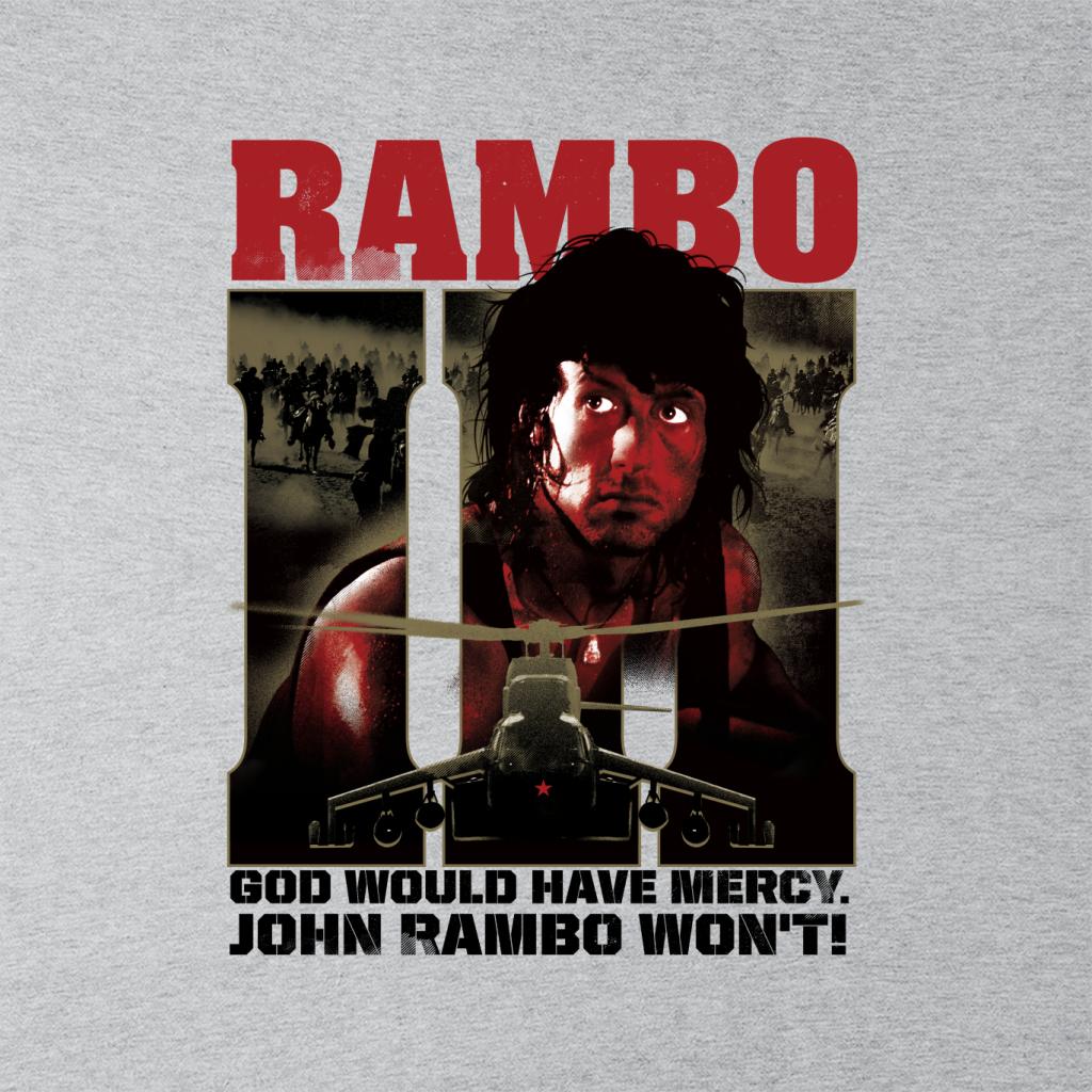 Rambo III God Would Have Mercy John Rambo Wont Men's T-Shirt-ALL + EVERY