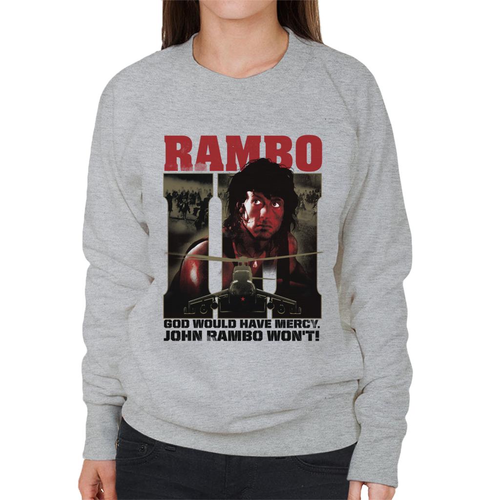 Rambo III God Would Have Mercy John Rambo Wont Women's Sweatshirt-ALL + EVERY