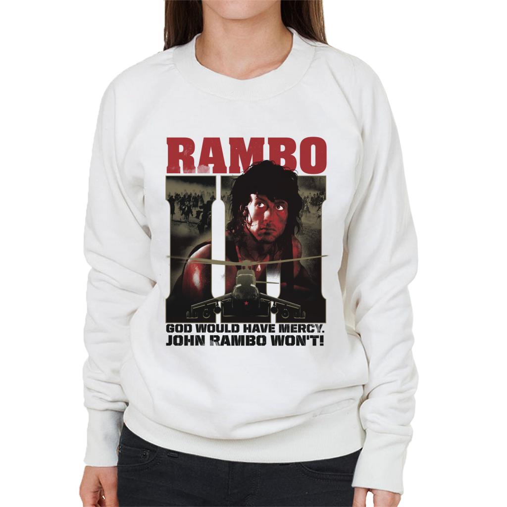 Rambo III God Would Have Mercy John Rambo Wont Women's Sweatshirt-ALL + EVERY