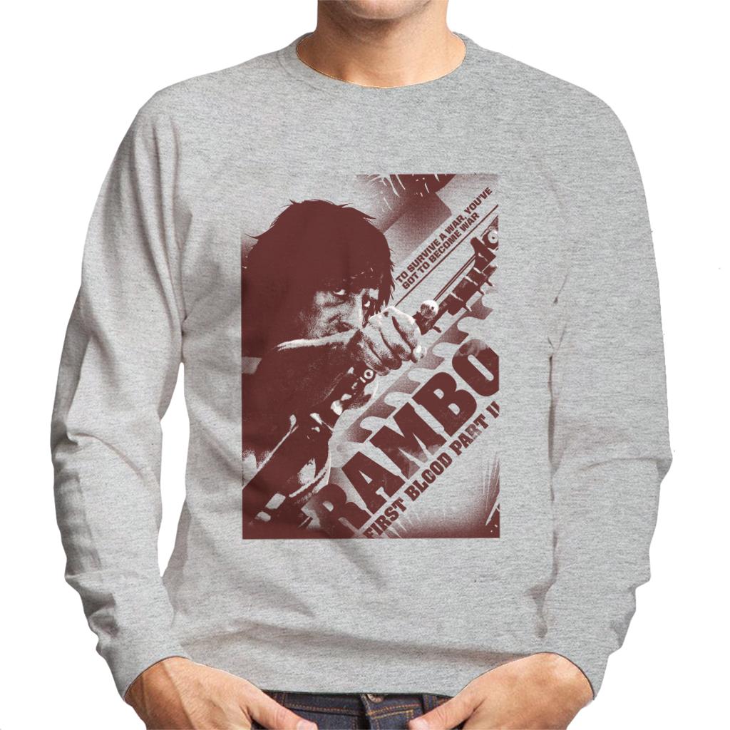 Rambo First Blood Part II Youve Got To Become War Men's Sweatshirt-ALL + EVERY