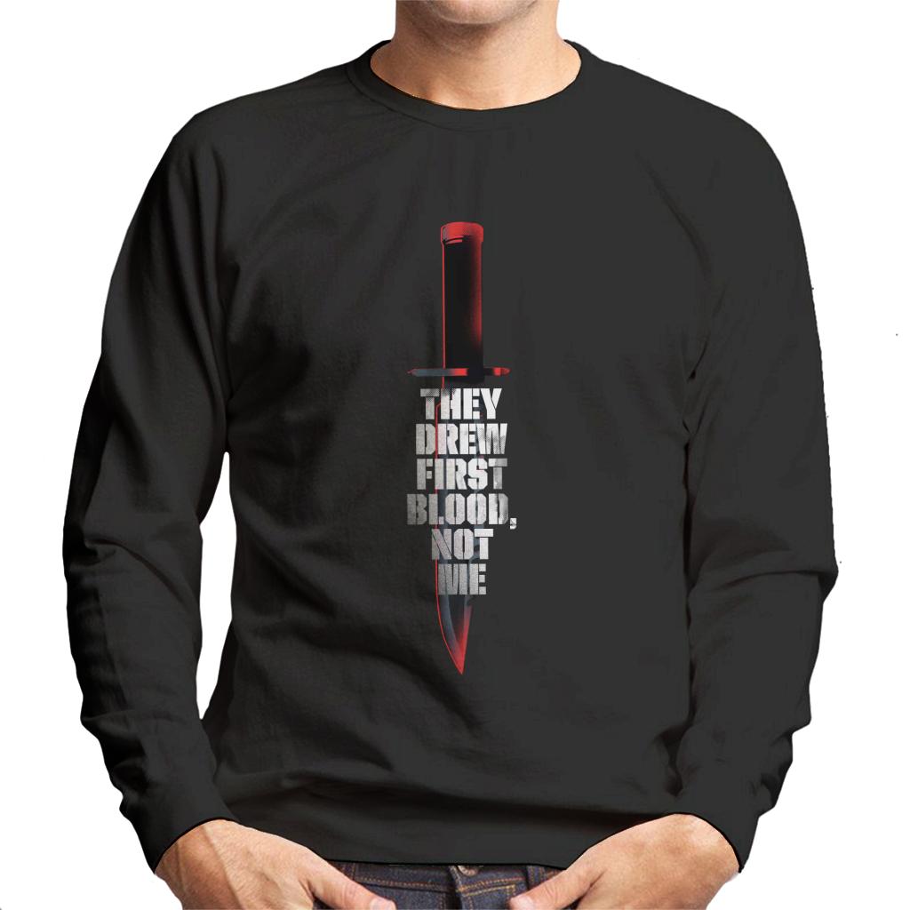 Rambo First Blood They Drew First Blood Not Me Men's Sweatshirt-ALL + EVERY