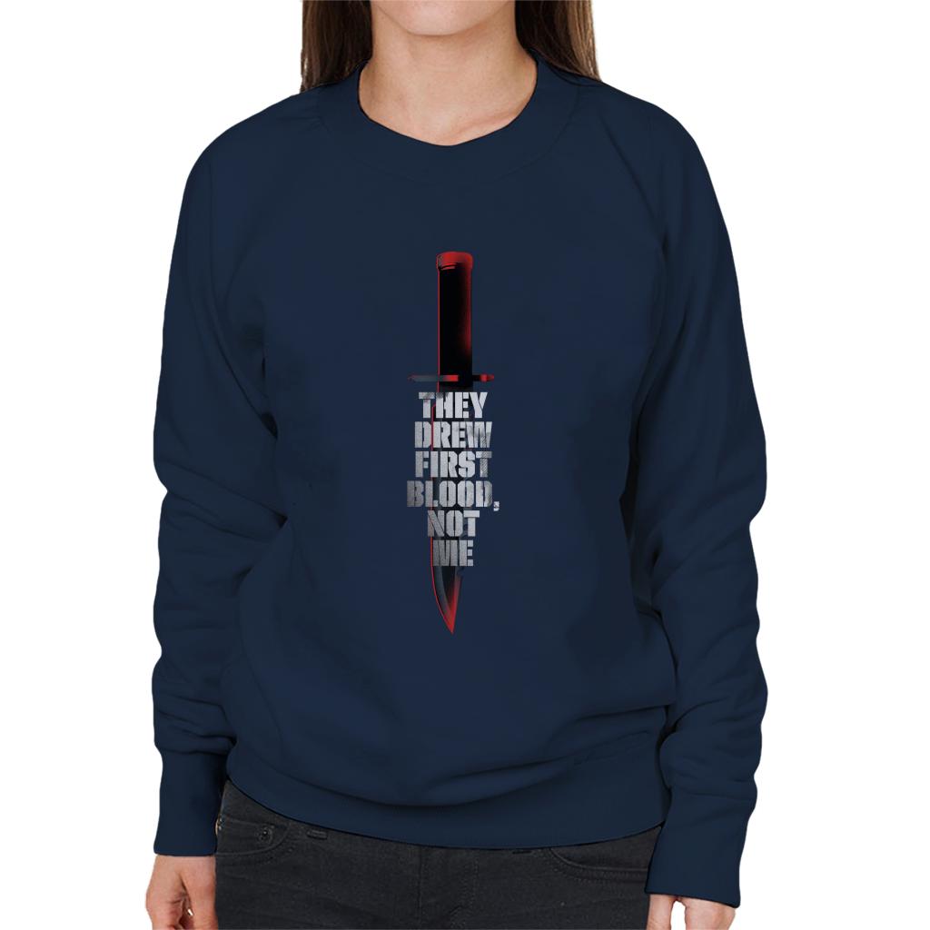 Rambo First Blood They Drew First Blood Not Me Women's Sweatshirt-ALL + EVERY