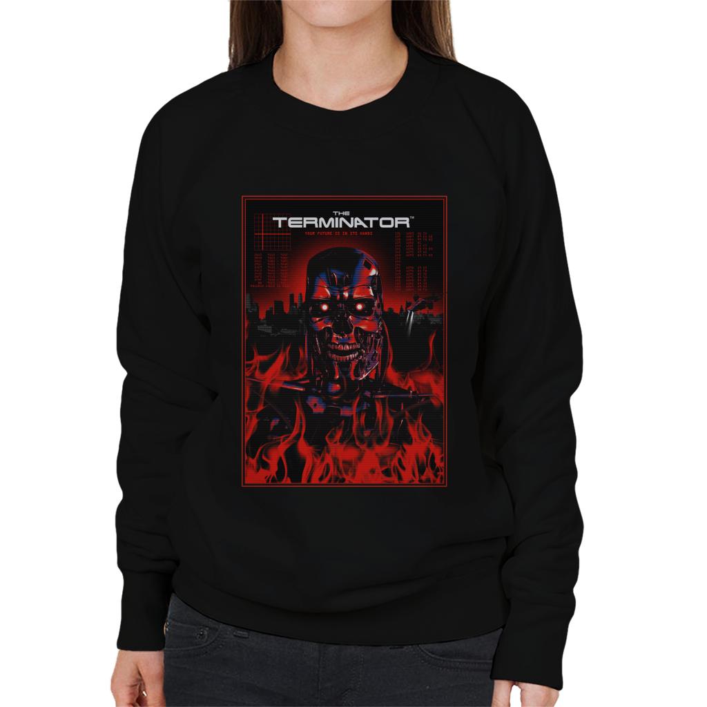 Terminator Your Future Is In Its Hands Endoskeleton Women's Sweatshirt-ALL + EVERY