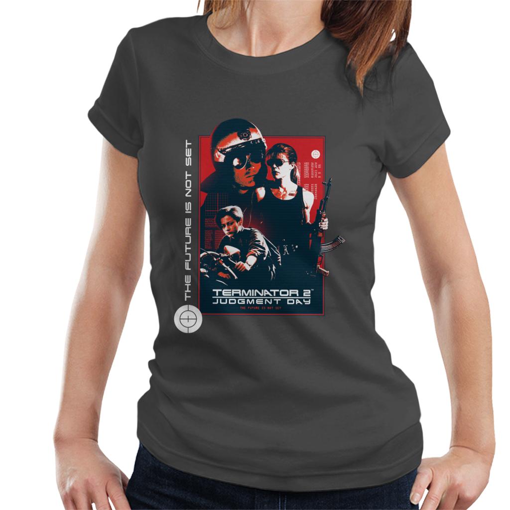 Terminator 2 Judgement Day The Future Is Not Set Women's T-Shirt-ALL + EVERY