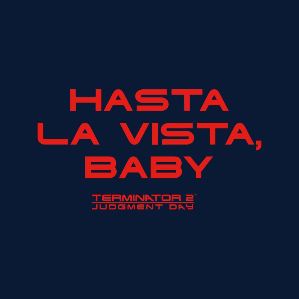 Terminator 2 Judgement Day Hasta La Vista Baby Men's T-Shirt-ALL + EVERY