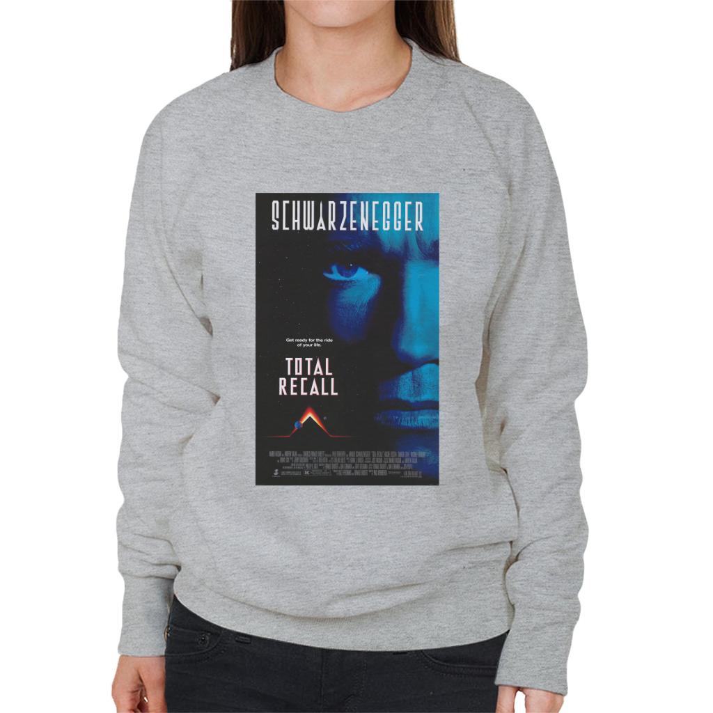 Total Recall Get Ready For The Ride Of Your Life Women's Sweatshirt-ALL + EVERY