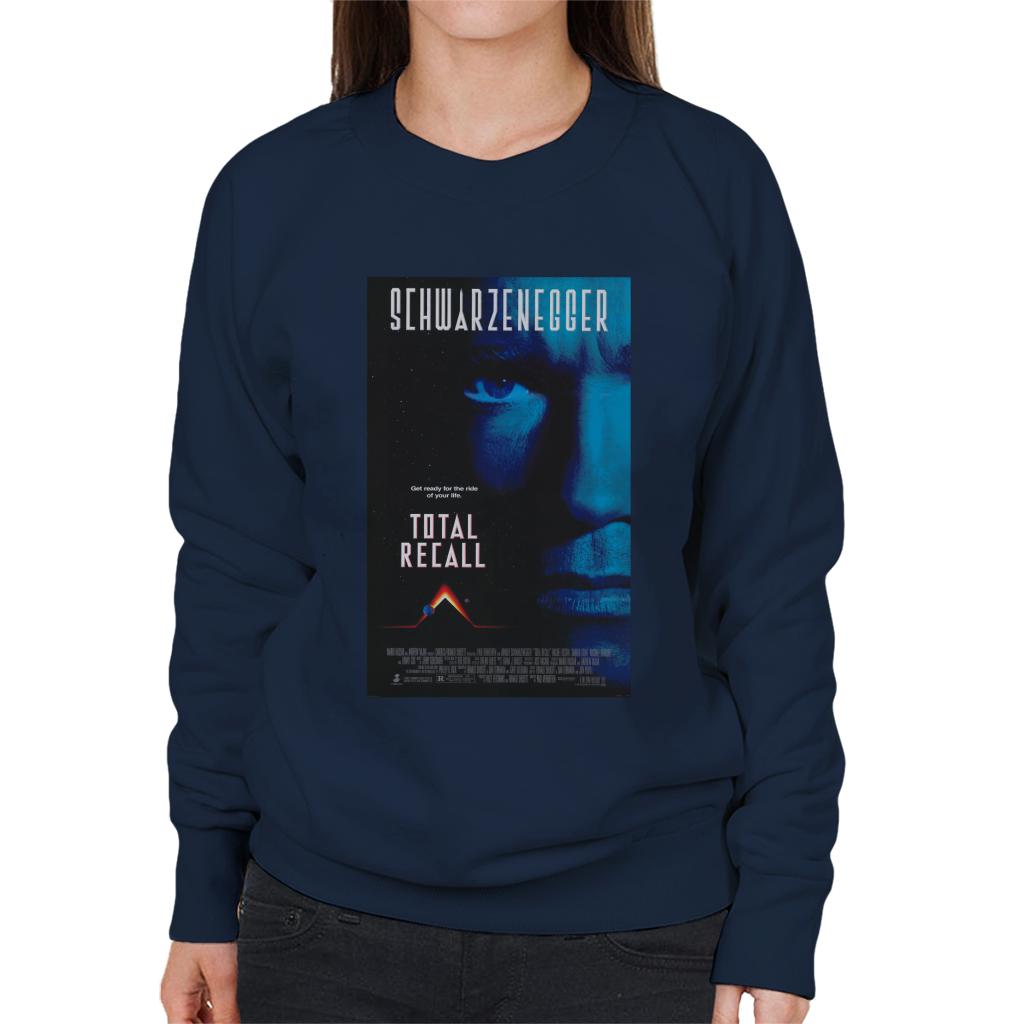 Total Recall Get Ready For The Ride Of Your Life Women's Sweatshirt-ALL + EVERY