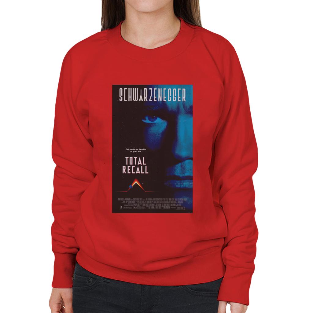 Total Recall Get Ready For The Ride Of Your Life Women's Sweatshirt-ALL + EVERY