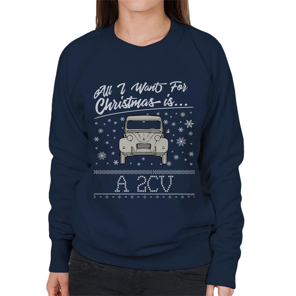 Citroen Christmas All I Want For Christmas Is A 2CV Women's Sweatshirt-ALL + EVERY