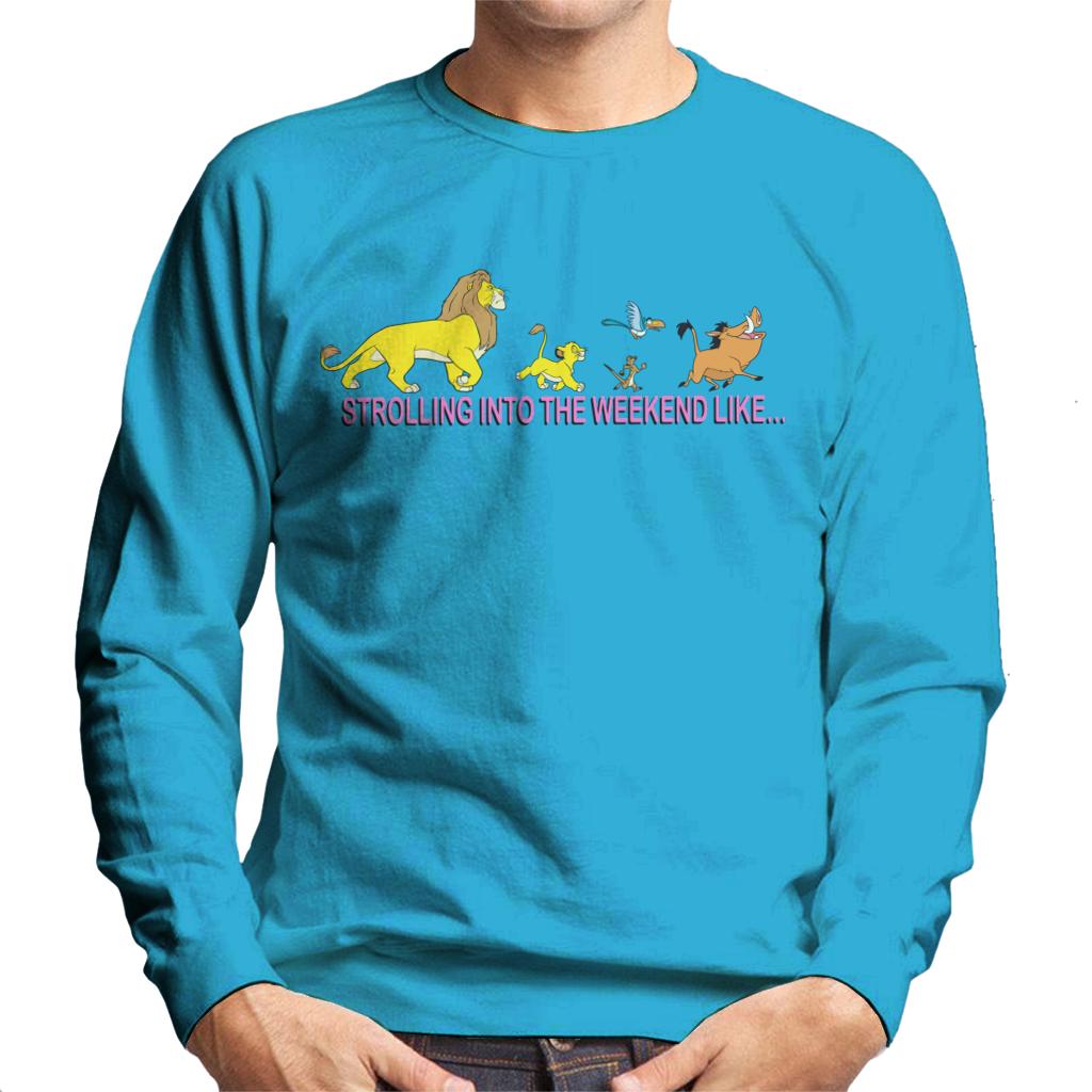 Disney The Lion King Strolling Into The Weekend Like Men's Sweatshirt-ALL + EVERY