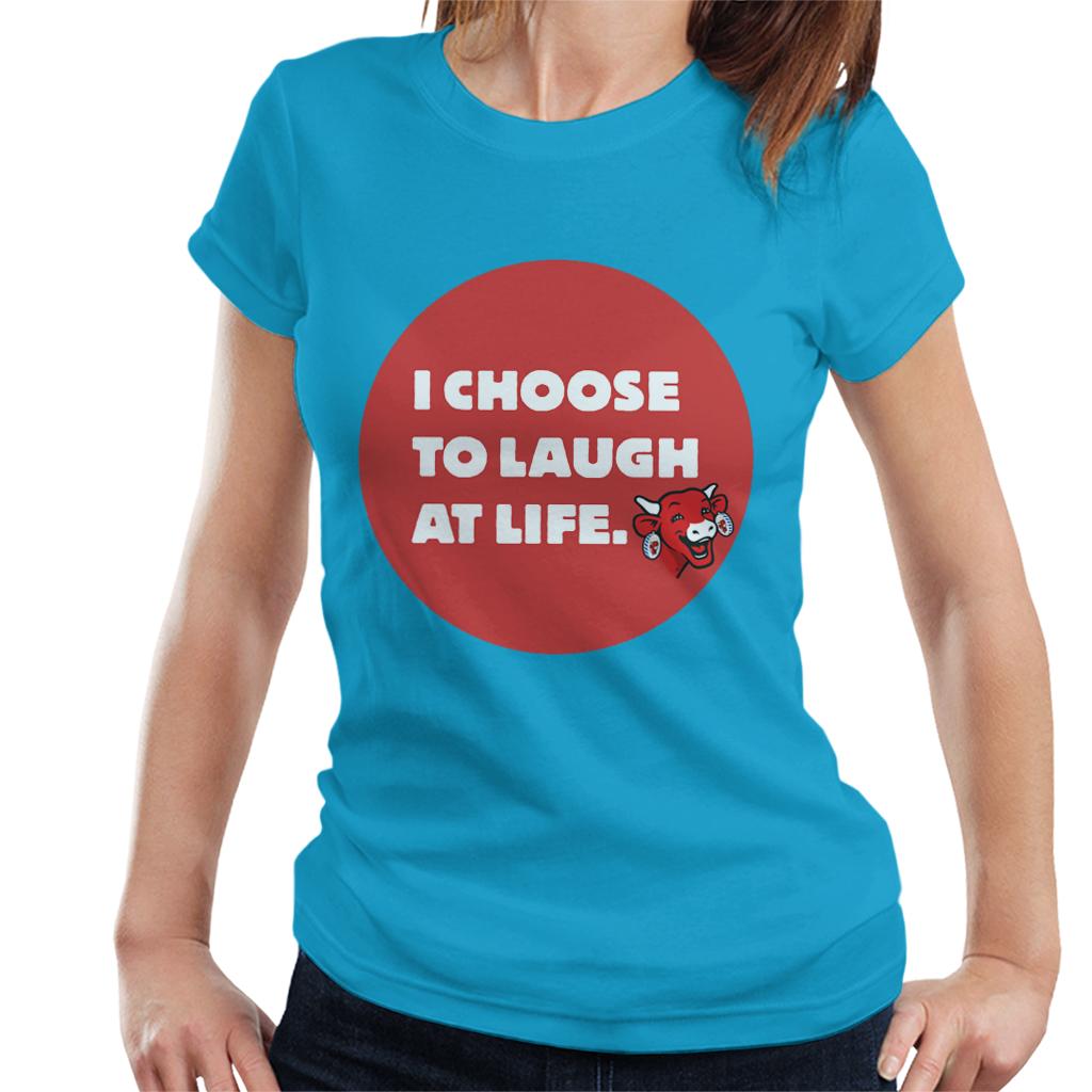 The Laughing Cow I Choose To Laugh At Life Women's T-Shirt-ALL + EVERY