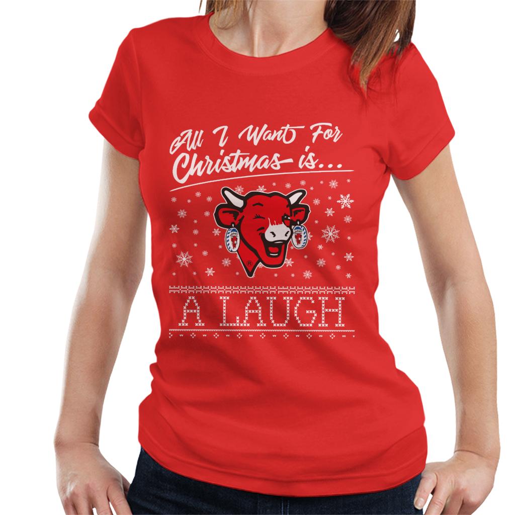 The Laughing Cow Christmas All I Want For Xmas Is A Laugh Women's T-Shirt-ALL + EVERY