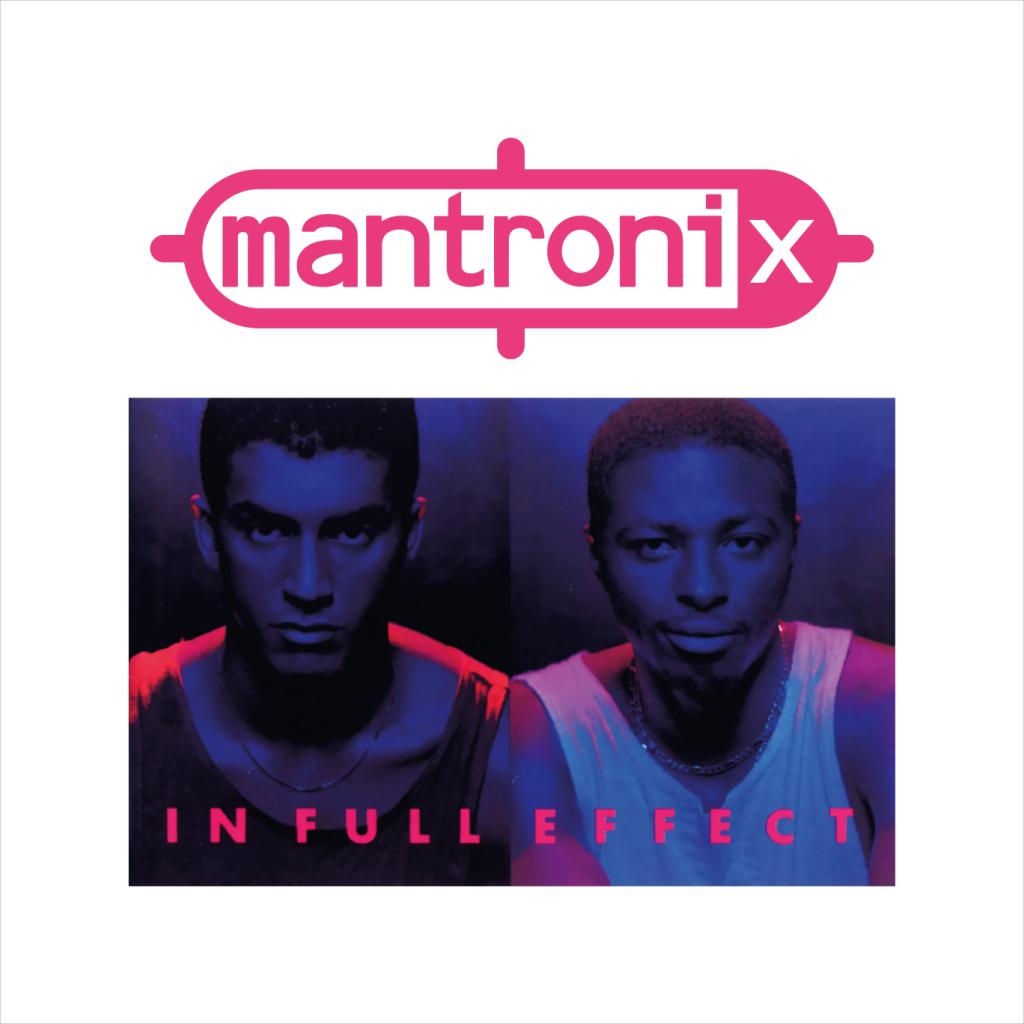 Mantronix In Full Effect Men's T-Shirt-ALL + EVERY