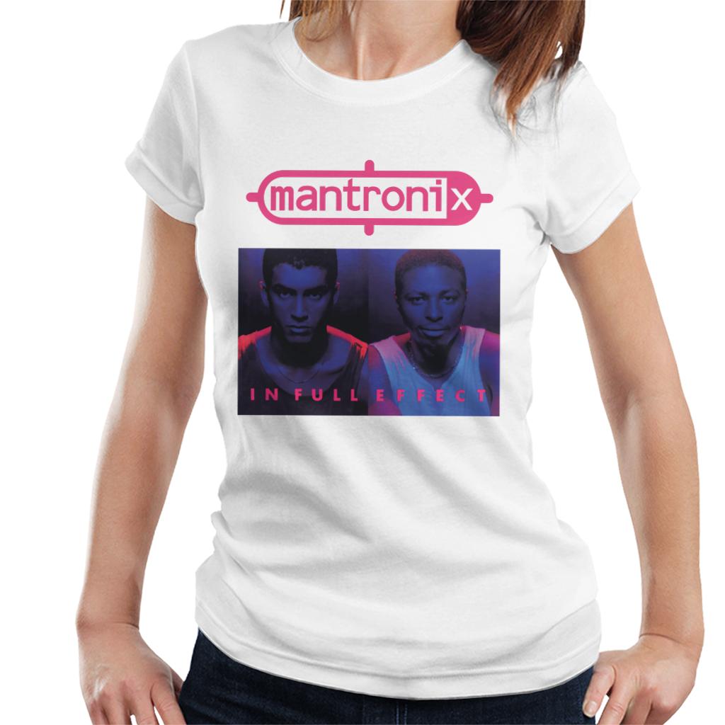 Mantronix In Full Effect Women's T-Shirt-ALL + EVERY