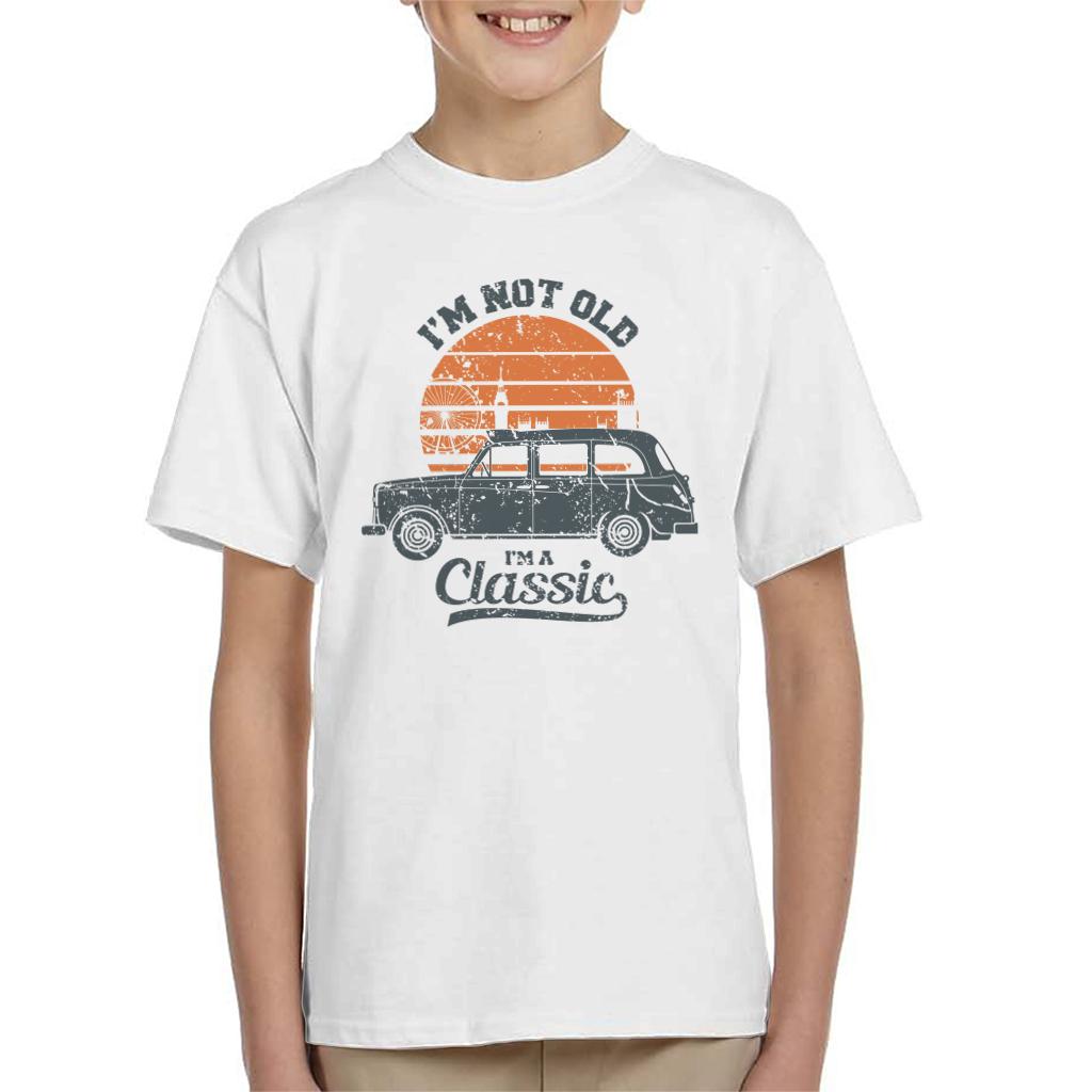 London Taxi Company TX4 Im Not Old Im A Classic Kid's T-Shirt-ALL + EVERY