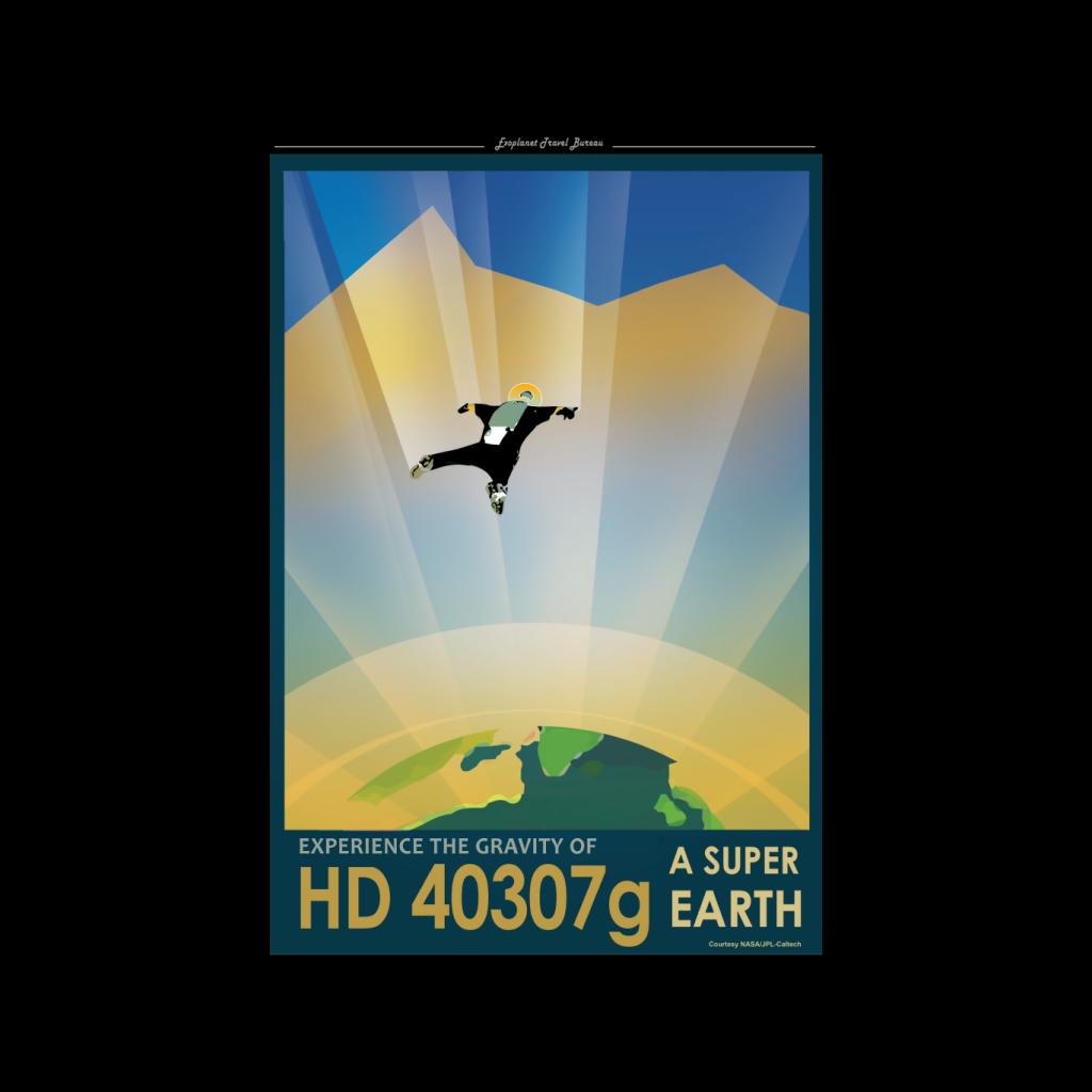 NASA HD 40307g A Super Earth Interplanetary Travel Poster Women's T-Shirt-ALL + EVERY