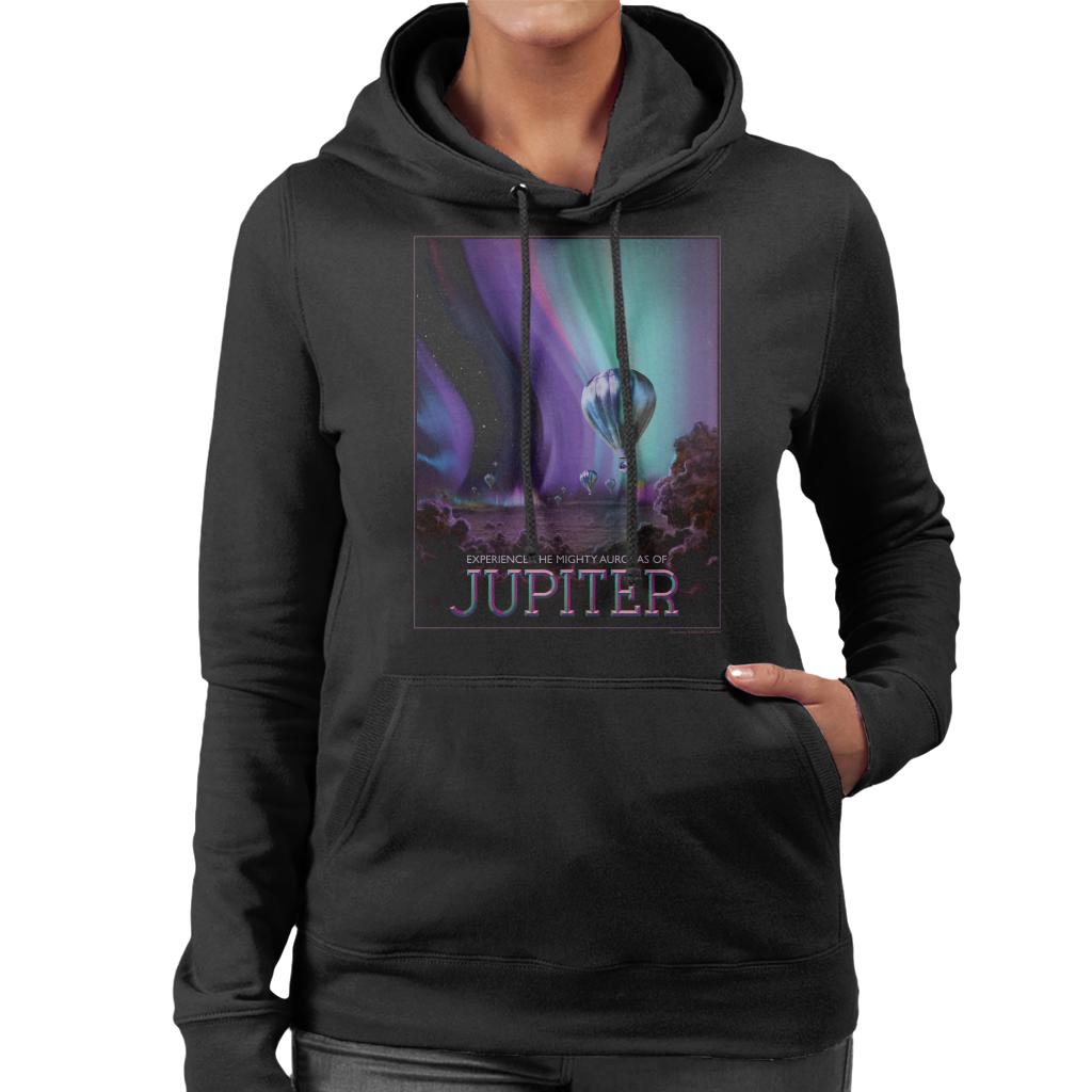 NASA Auroras Of Jupiter Interplanetary Travel Poster Women's Hooded Sweatshirt-ALL + EVERY