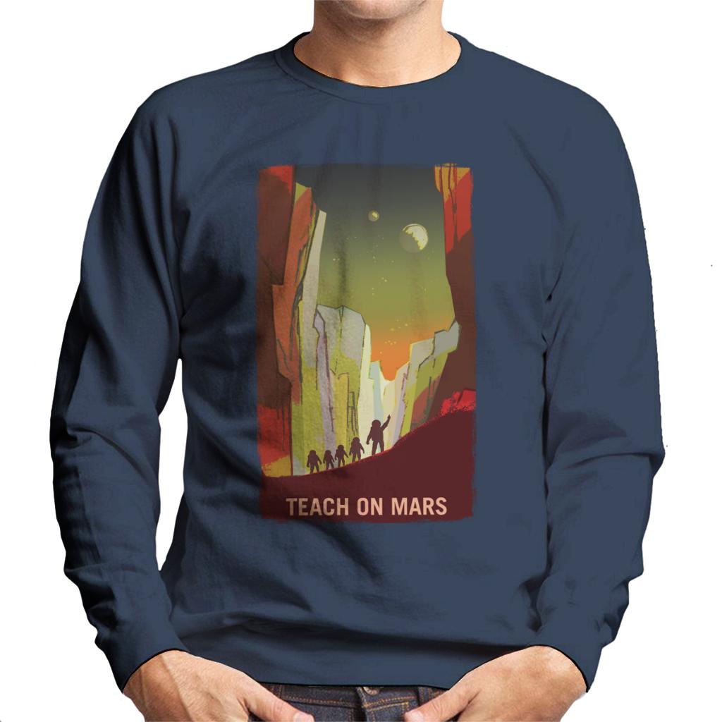 NASA Teach On Mars Men's Sweatshirt-ALL + EVERY