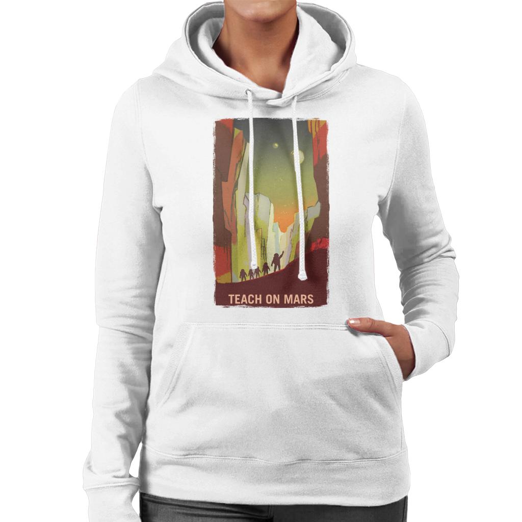 NASA Teach On Mars Women's Hooded Sweatshirt-ALL + EVERY