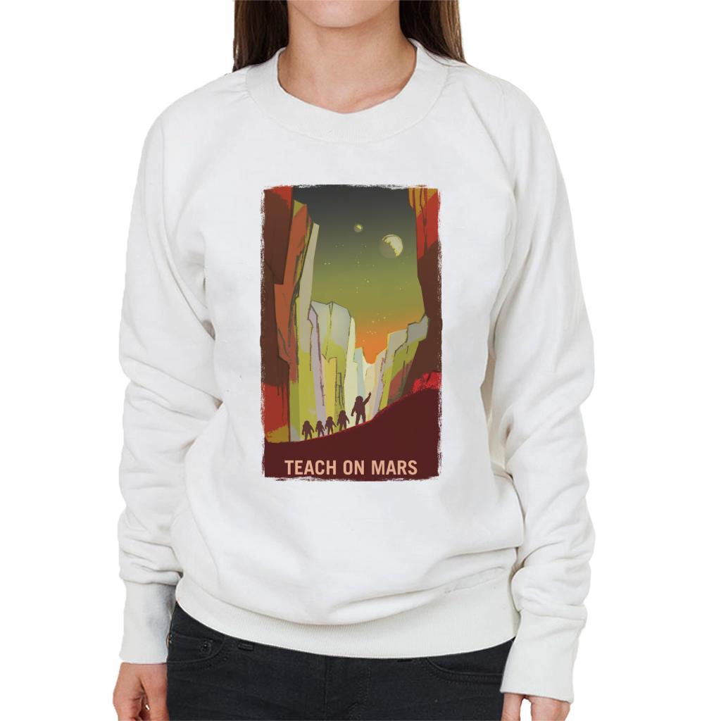 NASA Teach On Mars Women's Sweatshirt-ALL + EVERY