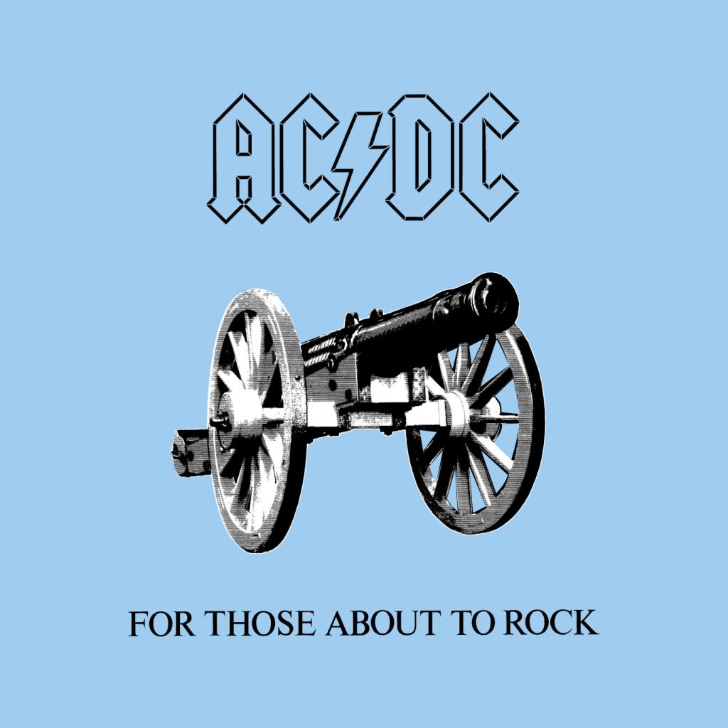 AC/DC For Those About To Rock Men's T-Shirt-ALL + EVERY