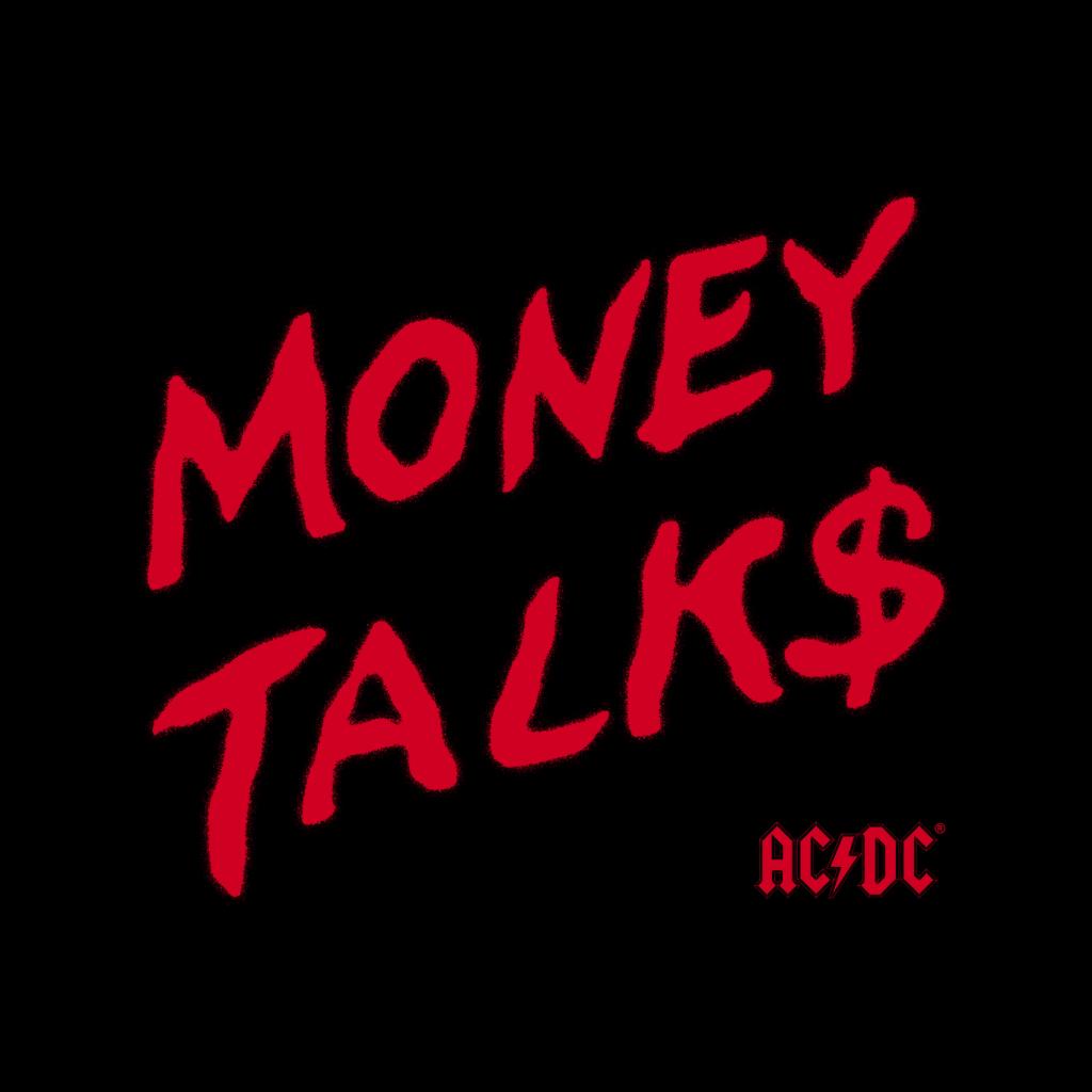 AC/DC Money Talks Men's T-Shirt-ALL + EVERY