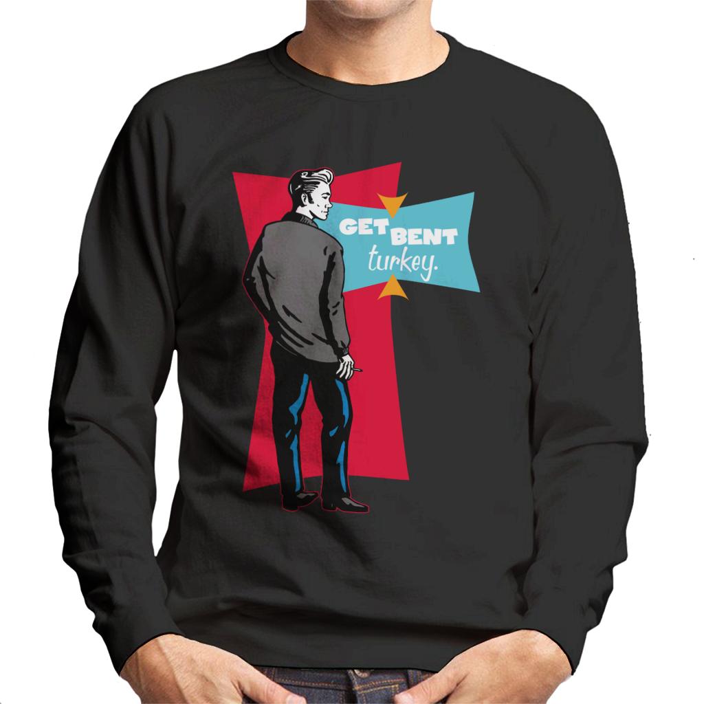 American Graffiti John Get Bent Turkey Men's Sweatshirt-ALL + EVERY