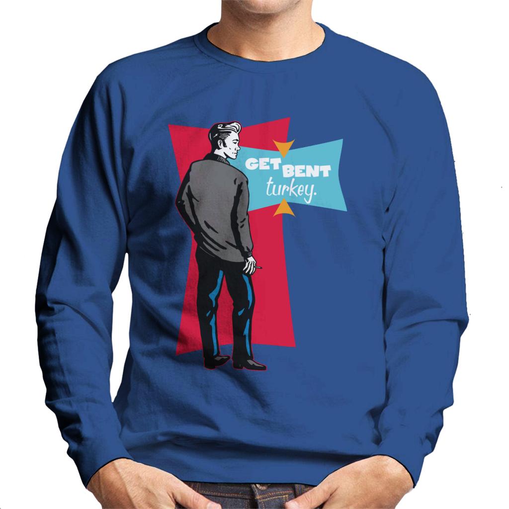 American Graffiti John Get Bent Turkey Men's Sweatshirt-ALL + EVERY