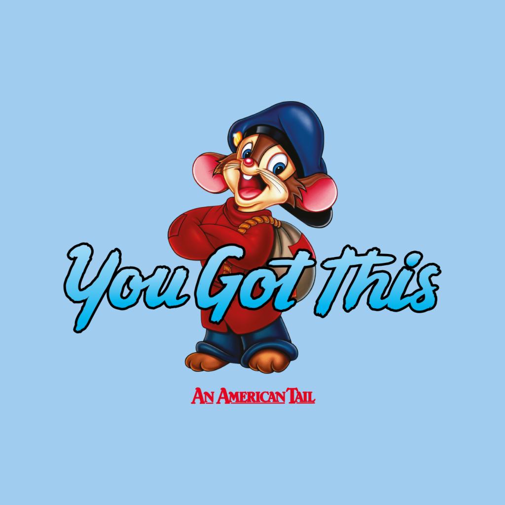 An American Tail Fievel Mousekewitz You Got This Men's T-Shirt-ALL + EVERY