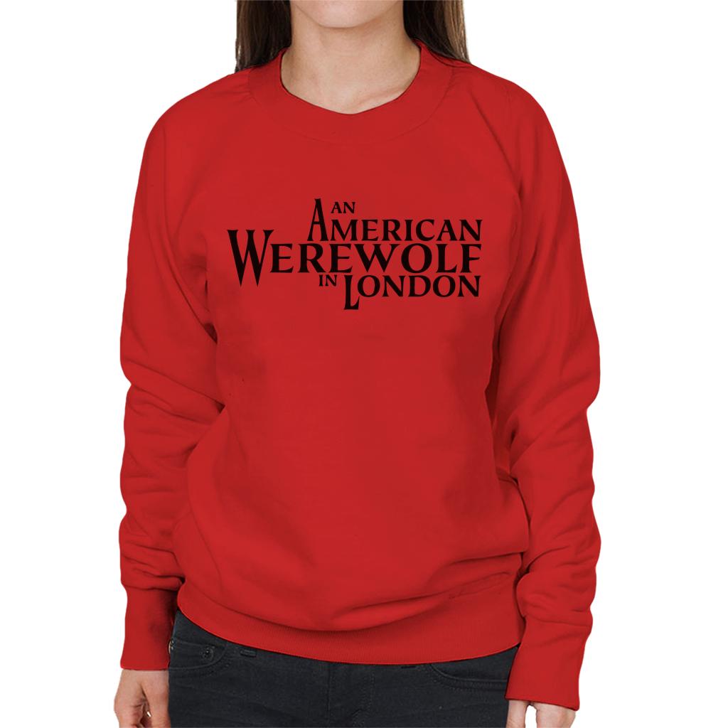 An American Werewolf In London Logo Women's Sweatshirt-ALL + EVERY