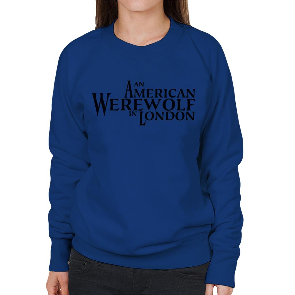 An American Werewolf In London Logo Women's Sweatshirt-ALL + EVERY