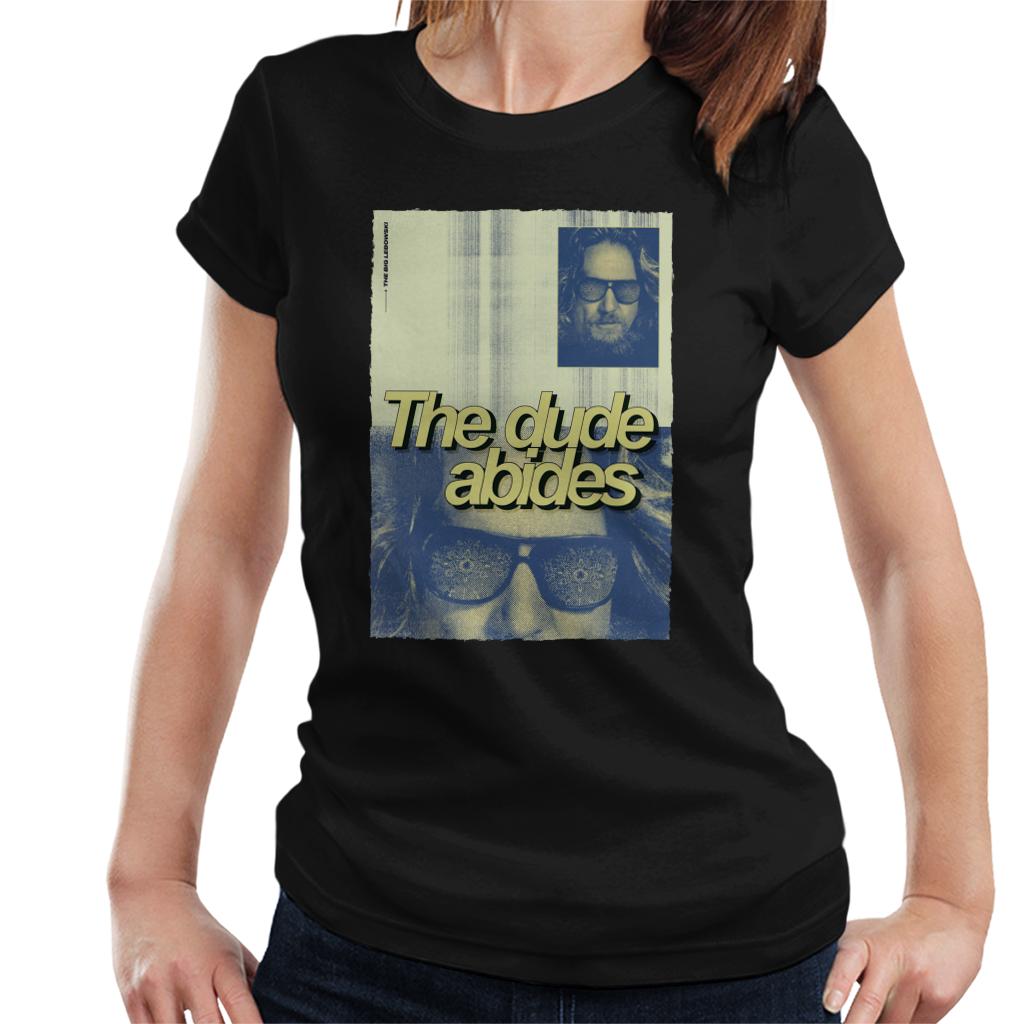 The Big Lebowski The Dude Abides Poster Women's T-Shirt-ALL + EVERY