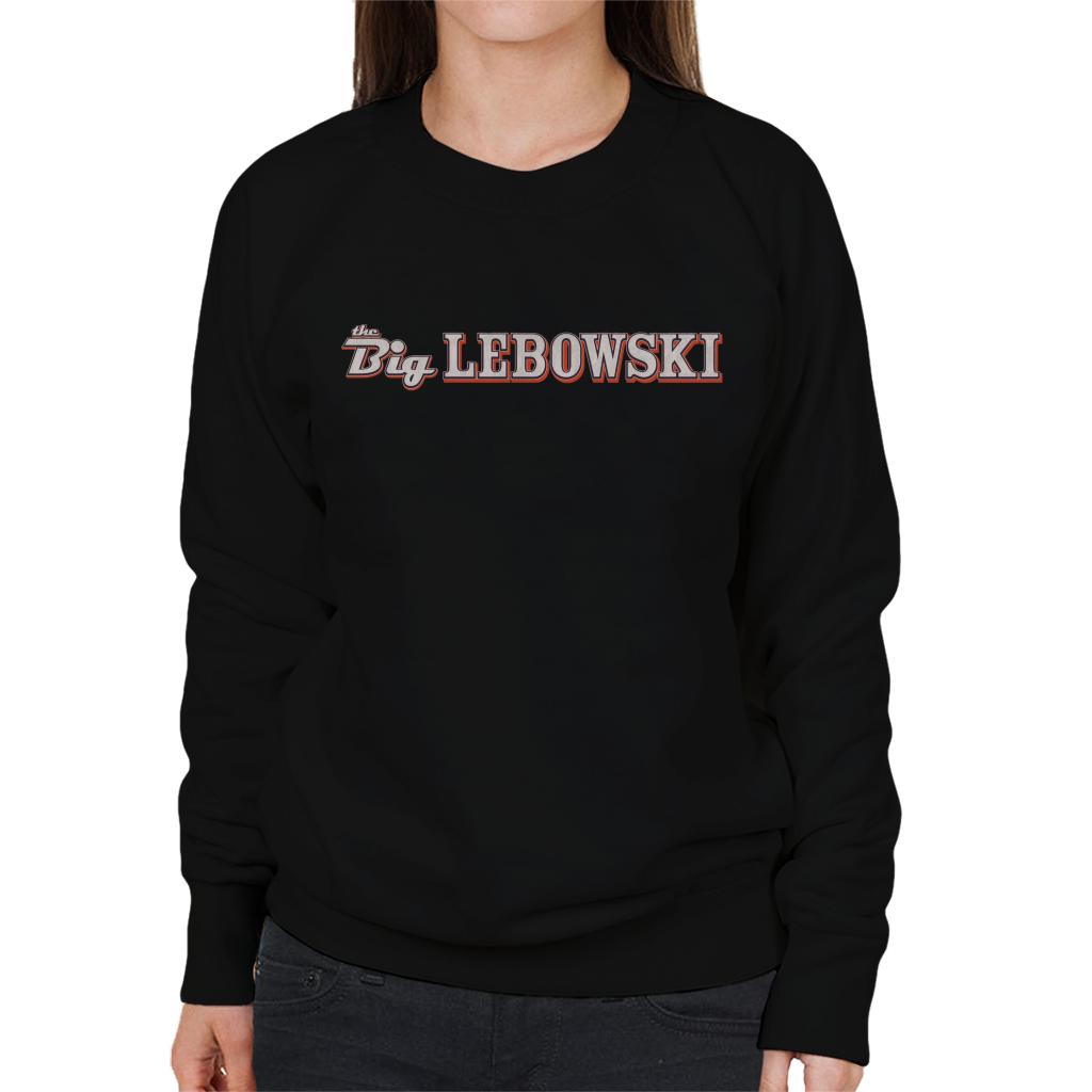 The Big Lebowski Text Logo Women's Sweatshirt-ALL + EVERY