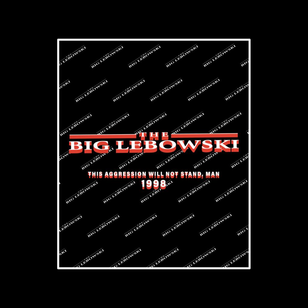 The Big Lebowski This Agression Will Not Stand Man Women's Sweatshirt-ALL + EVERY