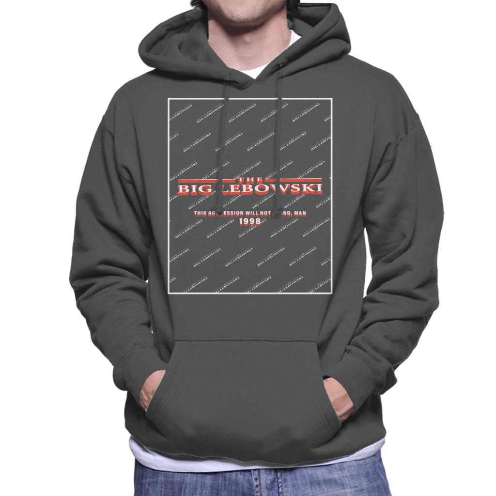 The Big Lebowski This Agression Will Not Stand Man Men's Hooded Sweatshirt-ALL + EVERY