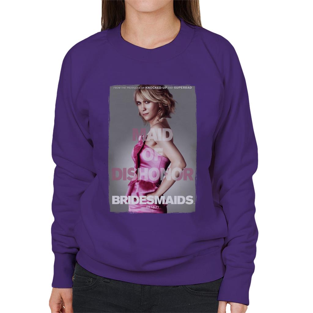 Bridesmaids Annie Movie Poster Maid Of Dishonor Women's Sweatshirt-ALL + EVERY