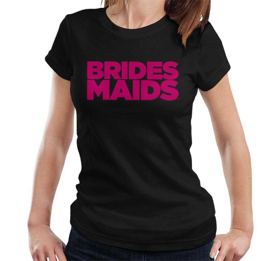 Bridesmaids Pink Theatrical Logo Women's T-Shirt-ALL + EVERY