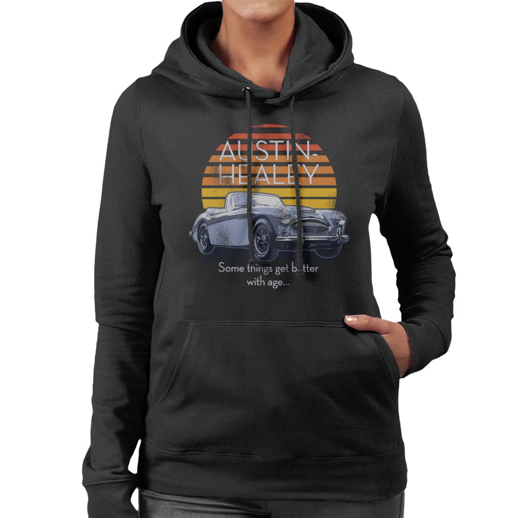 Austin Healey Some Things Get Better With Age British Motor Heritage Women's Hooded Sweatshirt-ALL + EVERY