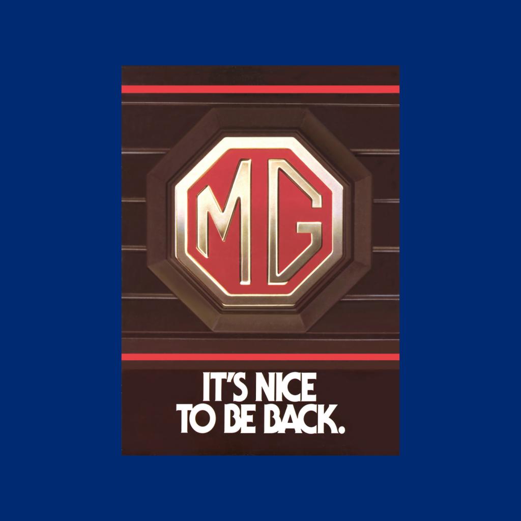 MG Its Nice To Be Back British Motor Heritage Women's T-Shirt-ALL + EVERY
