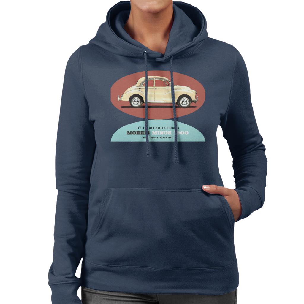 Morris Minor 1000 Its The Car Called Success British Motor Heritage Women's Hooded Sweatshirt-ALL + EVERY