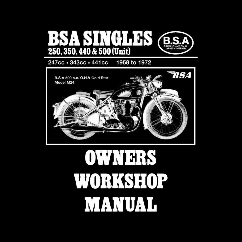 BSA Owners Workshop Manual Men's T-Shirt-ALL + EVERY