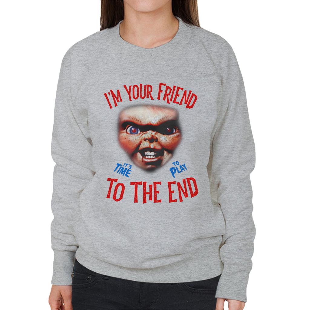 Chucky Im Your Friend To The End Women's Sweatshirt-ALL + EVERY