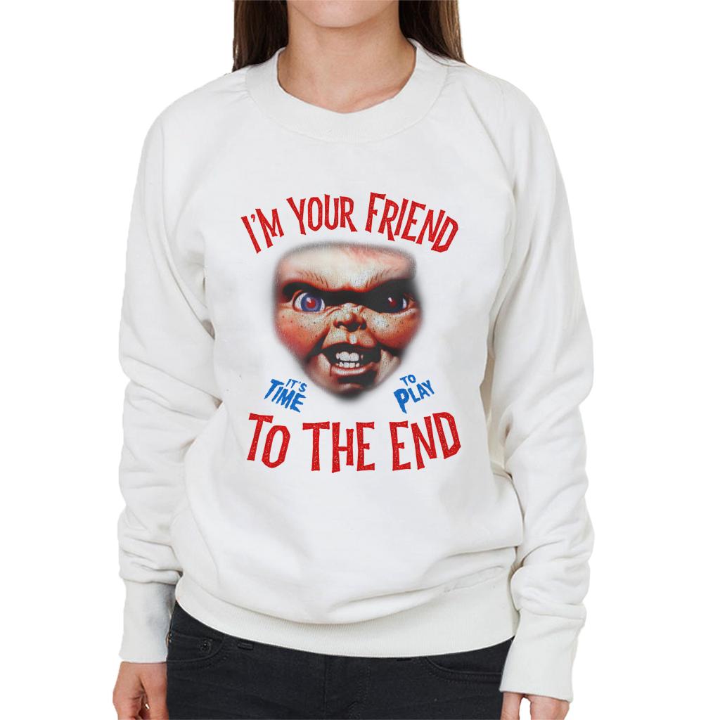 Chucky Im Your Friend To The End Women's Sweatshirt-ALL + EVERY