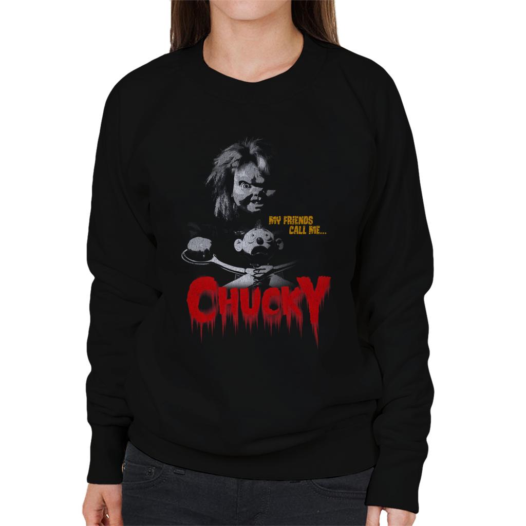 Chucky My Friends Call Me Chucky Women's Sweatshirt-ALL + EVERY