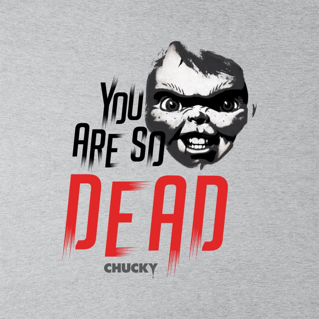 Chucky You Are So Dead Women's Sweatshirt-ALL + EVERY